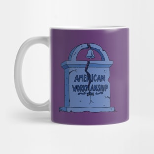 American Workmanship Mug